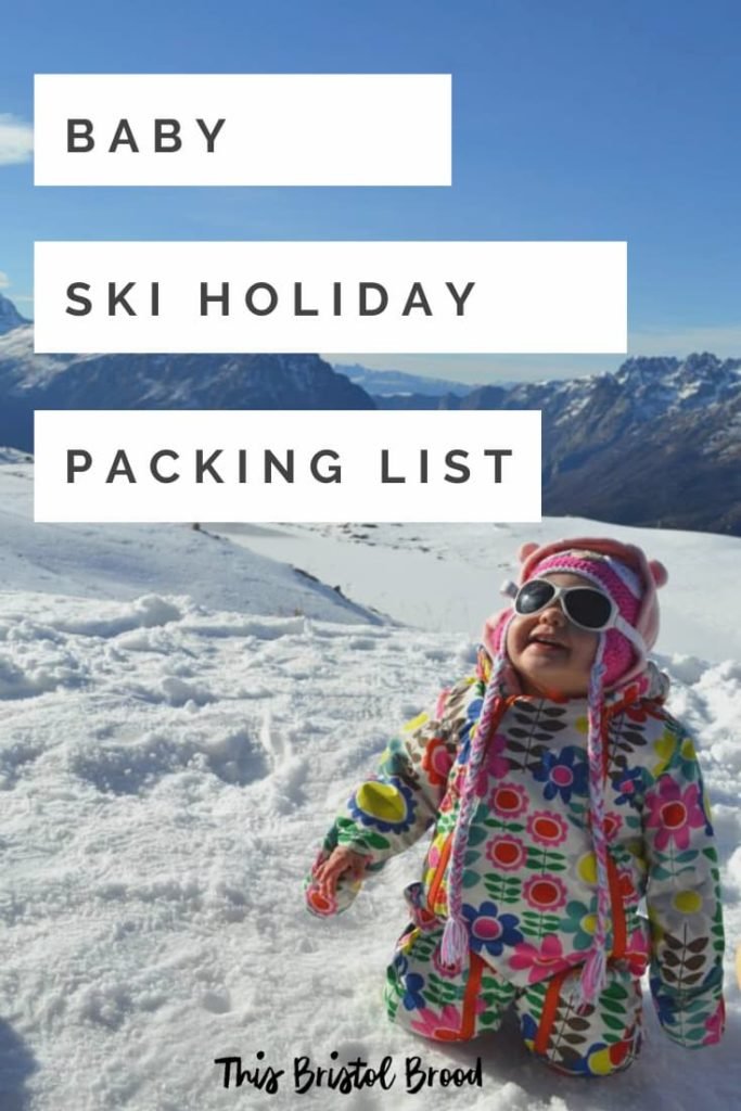 Baby ski holiday packing list