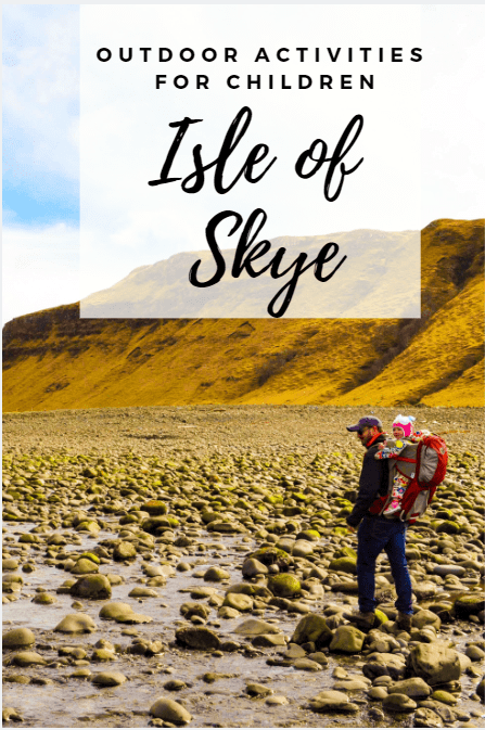 Mama Travels Earth - Outdoor activities for kids - Isle of skye with a toddler Isle of Skye Outdoor activities for children: Isle of skye with a toddler
