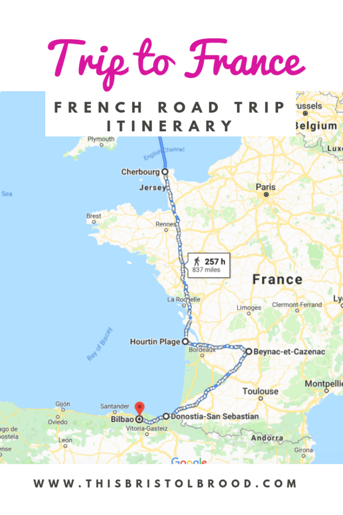 Trip to France: french road trip itinerary