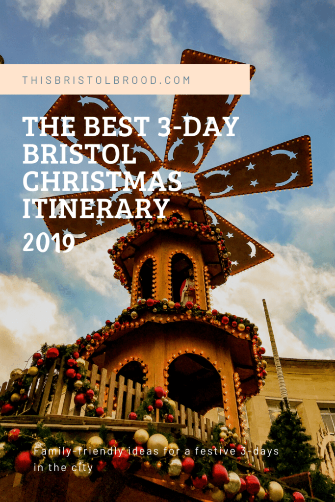 Best 3 day Bristol Christmas itinerary