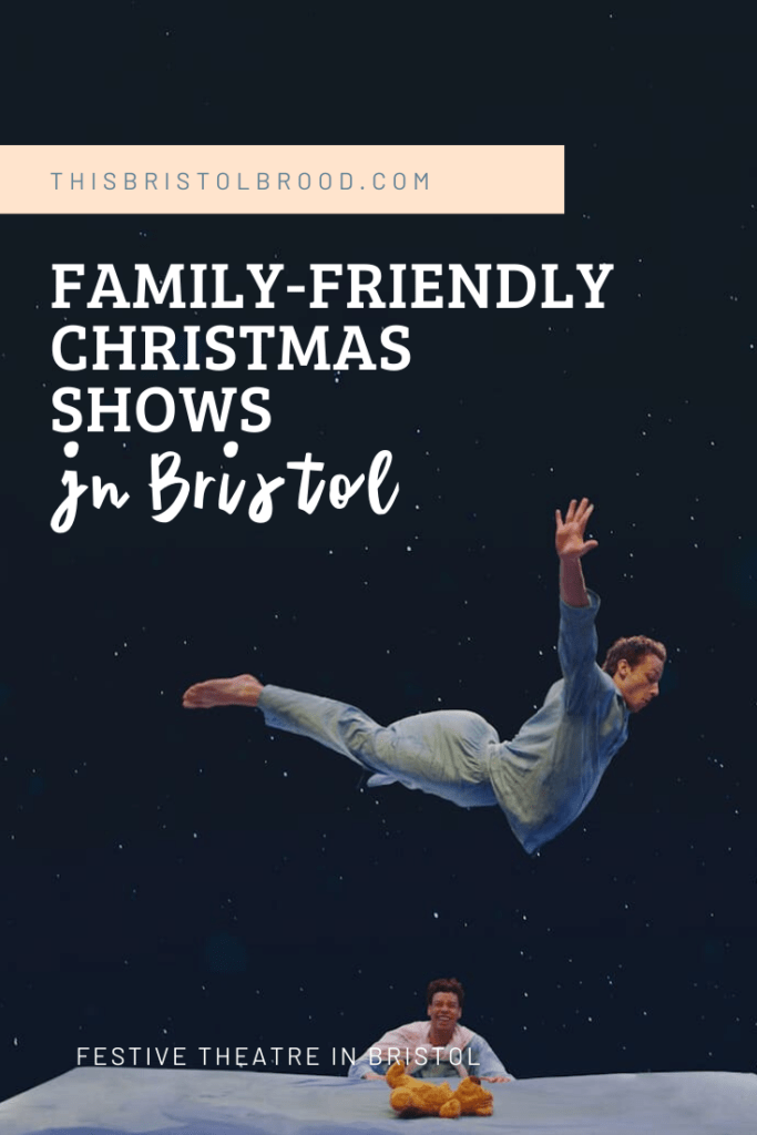 Family-friendly Christmas shows in Bristol