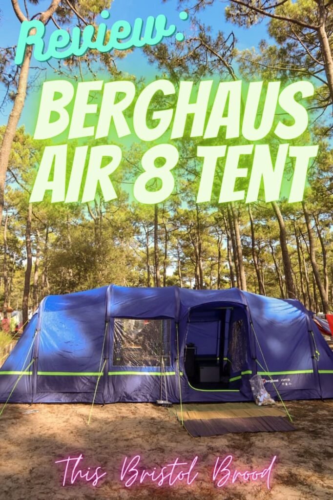 Berghaus air 8 tent review: best family air tent