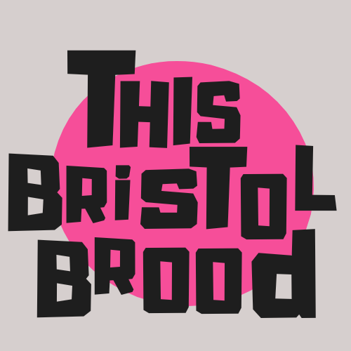 This Bristol Brood